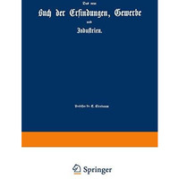 Die Kr?fte der Natur und ihre Benutzung: Eine physikalische Technologie [Paperback]