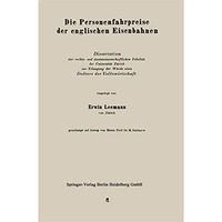 Die Personenfahrpreise der englischen Eisenbahnen [Paperback]