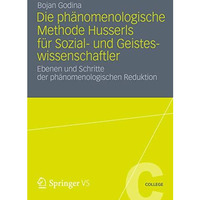 Die Ph?nomenologische Methode Husserls f?r Sozial- und Geisteswissenschaftler: E [Paperback]