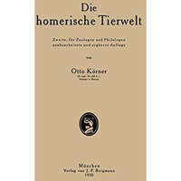 Die homerische Tierwelt [Paperback]