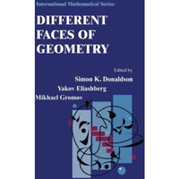 Different Faces of Geometry [Paperback]