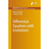 Differential Equations with Involutions [Paperback]