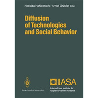 Diffusion of Technologies and Social Behavior [Paperback]