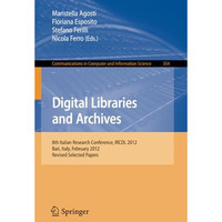 Digital Libraries and Archives: 8th Italian Research Conference, IRCDL 2012, Bar [Paperback]