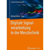 Digitale Signalverarbeitung in der Messtechnik [Paperback]