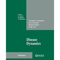 Disease Dynamics [Hardcover]