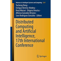 Distributed Computing and Artificial Intelligence, 17th International Conference [Paperback]