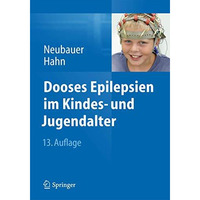 Dooses Epilepsien im Kindes- und Jugendalter [Paperback]