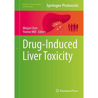 Drug-Induced Liver Toxicity [Hardcover]