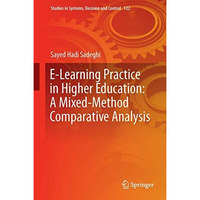 E-Learning Practice in Higher Education: A Mixed-Method Comparative Analysis [Hardcover]