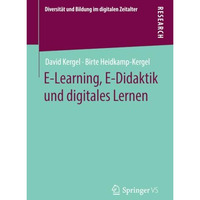 E-Learning, E-Didaktik und digitales Lernen [Paperback]