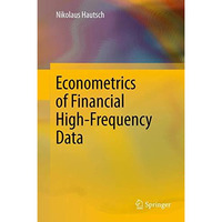 Econometrics of Financial High-Frequency Data [Hardcover]