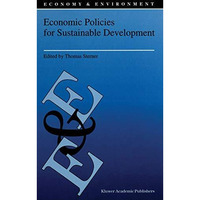 Economic Policies for Sustainable Development [Hardcover]