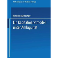 Ein Kapitalmarktmodell unter Ambiguit?t [Paperback]