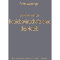 Einf?hrung in die Betriebswirtschaftslehre des Hotels [Paperback]