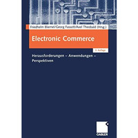 Electronic Commerce: Herausforderungen  Anwendungen  Perspektiven [Paperback]