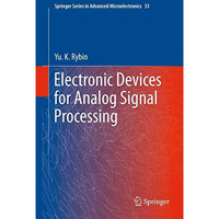 Electronic Devices for Analog Signal Processing [Paperback]