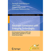 Electronic Governance with Emerging Technologies: First International Conference [Paperback]