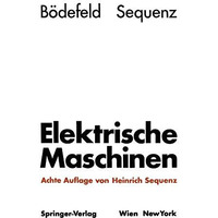 Elektrische Maschinen: Eine Einf?hrung in die Grundlagen [Paperback]