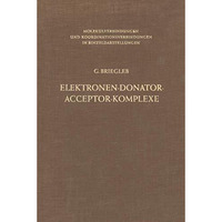 Elektronen-Donator-Acceptor-Komplexe [Paperback]