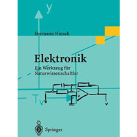 Elektronik: Ein Werkzeug f?r Naturwissenschaftler [Paperback]