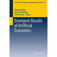 Emergent Results of Artificial Economics [Paperback]