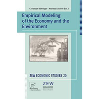 Empirical Modeling of the Economy and the Environment [Paperback]