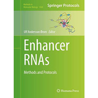 Enhancer RNAs: Methods and Protocols [Hardcover]