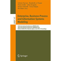 Enterprise, Business-Process and Information Systems Modeling: 14th Internationa [Paperback]