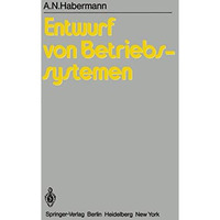 Entwurf von Betriebssystemen: Eine Einf?hrung [Paperback]