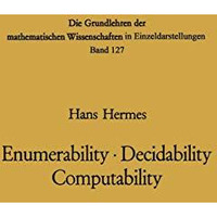 Enumerability ? Decidability Computability: An Introduction to the Theory of Rec [Paperback]