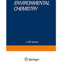 Environmental Chemistry [Paperback]