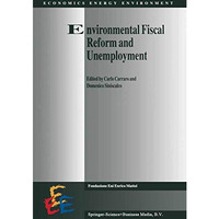 Environmental Fiscal Reform and Unemployment [Hardcover]