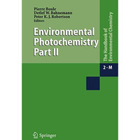 Environmental Photochemistry Part II [Hardcover]