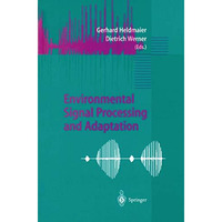 Environmental Signal Processing and Adaptation [Hardcover]