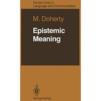 Epistemic Meaning [Paperback]