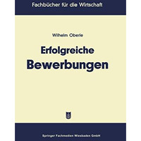 Erfolgreiche Bewerbungen [Paperback]