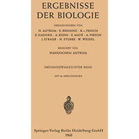 Ergebnisse der Biologie: Dreiundzwanzigster Band [Paperback]