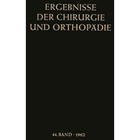 Ergebnisse der Chirurgie und Orthop?die [Paperback]