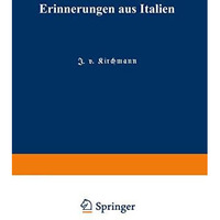 Erinnerungen aus Italien [Paperback]