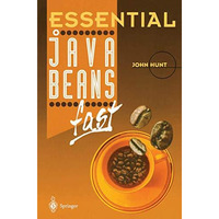 Essential JavaBeans fast [Paperback]