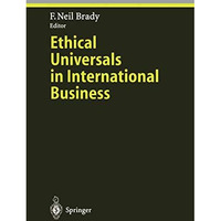 Ethical Universals in International Business [Hardcover]