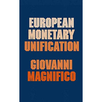 European Monetary Unification [Paperback]