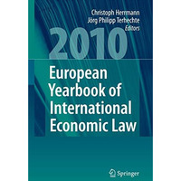 European Yearbook of International Economic Law 2010 [Hardcover]