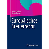 Europ?isches Steuerrecht [Paperback]