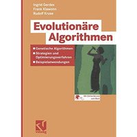 Evolution?re Algorithmen: Genetische Algorithmen  Strategien und Optimierungsve [Paperback]