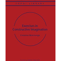 Exercises in Constructive Imagination [Paperback]