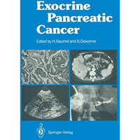 Exocrine Pancreatic Cancer [Paperback]