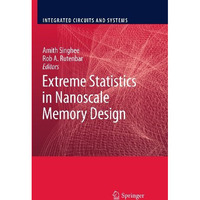 Extreme Statistics in Nanoscale Memory Design [Paperback]