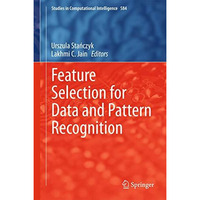 Feature Selection for Data and Pattern Recognition [Hardcover]